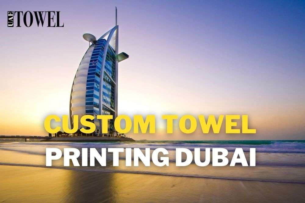 Custom towel printing in dubai